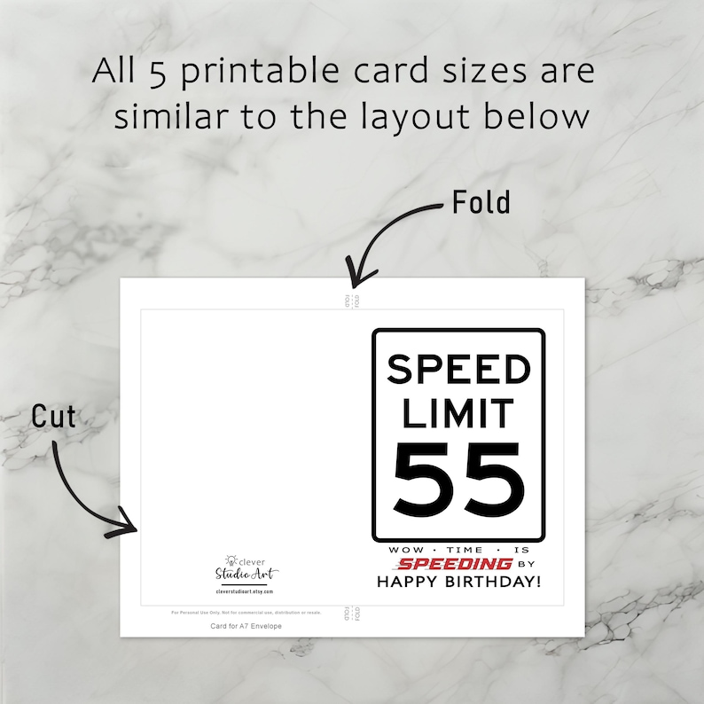 The 55th Birthday Speed Limit Card template includes clear guidelines for cutting and folding after printing. This consistent layout ensures ease of use across all five sizes.