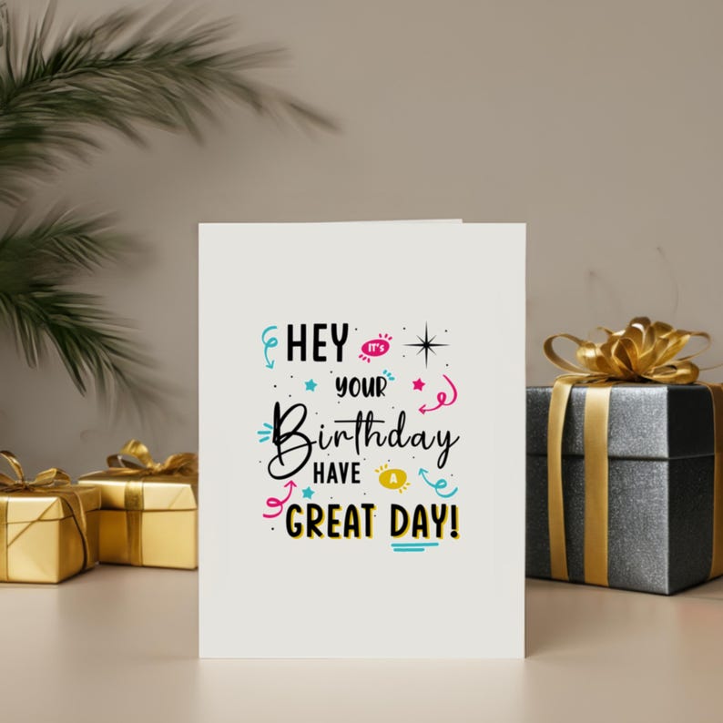 Set in front of colorful presents, the 'Hey, it's Your Birthday!' Card adds a delightful and lively touch to the party.