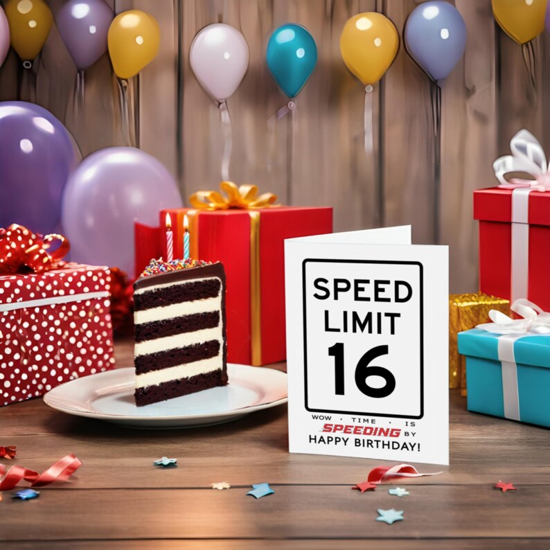 Celebrate their 16th birthday with an enchanting Speed Limit Birthday Card, showcased next to birthday presents and cake.