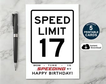 Funny 17th Birthday Card: Speed Limit Sign (Printable)