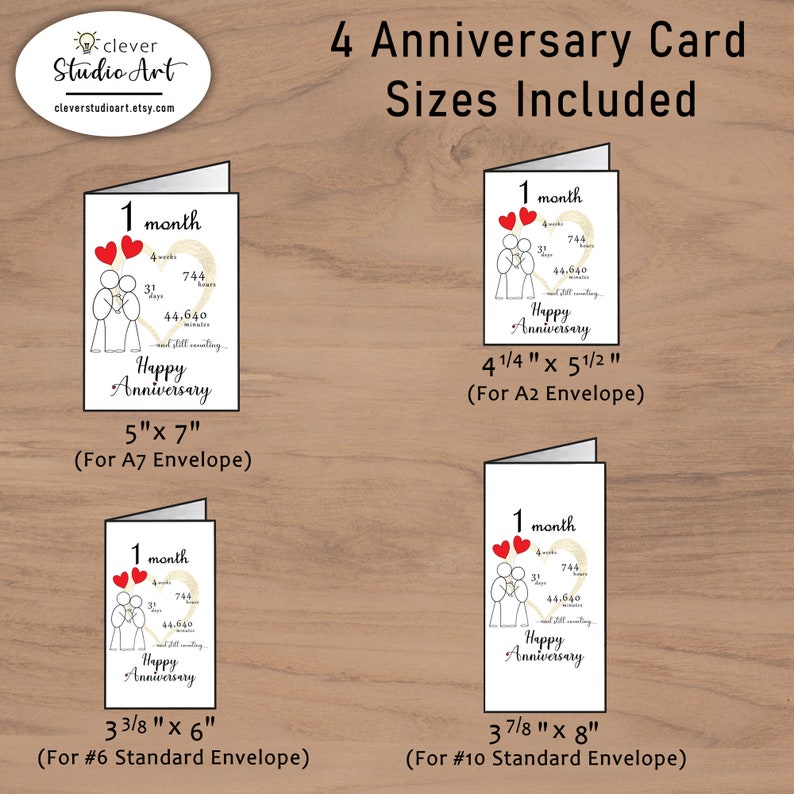 The 1 month Anniversary Card comes in 4 different card sizes to choose from