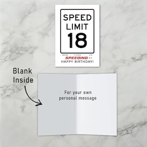 The inside of the 18th Birthday Speed Limit Card is left blank, offering you plenty of space to write a heartfelt message and add a personal touch to their special 18th birthday.