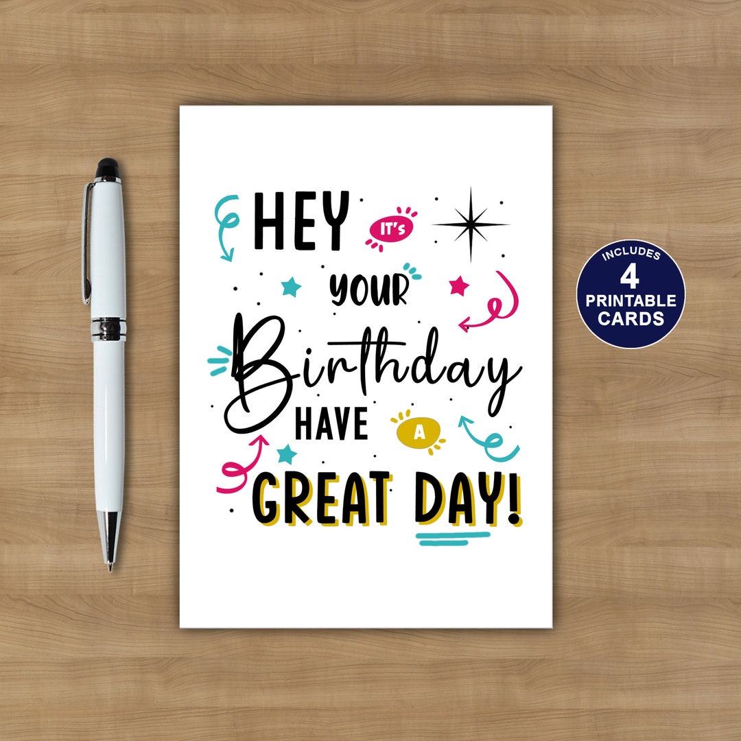 It Is Your Birthday Printable It Is Your Birthday Printable