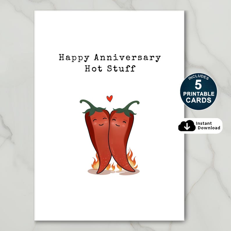 This charming card features 2 cute hot peppers hugging in love, complete with a flame underneath to symbolize their fiery passion. The message, Happy Anniversary Hot Stuff, adds a romantic and fun vibe -perfect for celebrating your special day