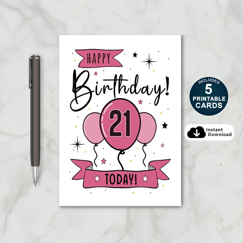 Create an unforgettable 21st birthday with our exclusive Happy 21st Birthday card collection, available in five popular sizes. Instantly download and add a personal touch to make their special day even more memorable!