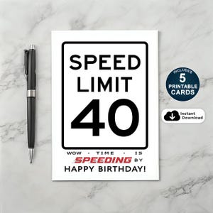 40e verjaardagskaart, verjaardagskaart maximumsnelheid, grappige 40e verjaardagskaart, afdrukbare verjaardagskaart