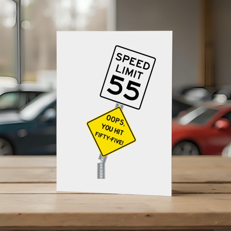 Celebrate their 55th birthday with a fun 'Oops, You Hit 55!' Birthday Card! This hilarious card, set against a backdrop of cars, is sure to bring a smile. It’s the perfect way to make their milestone birthday unforgettable!