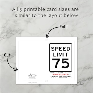 The 75th Birthday Speed Limit Card template includes clear guidelines for cutting and folding after printing. This consistent layout ensures ease of use across all five sizes.