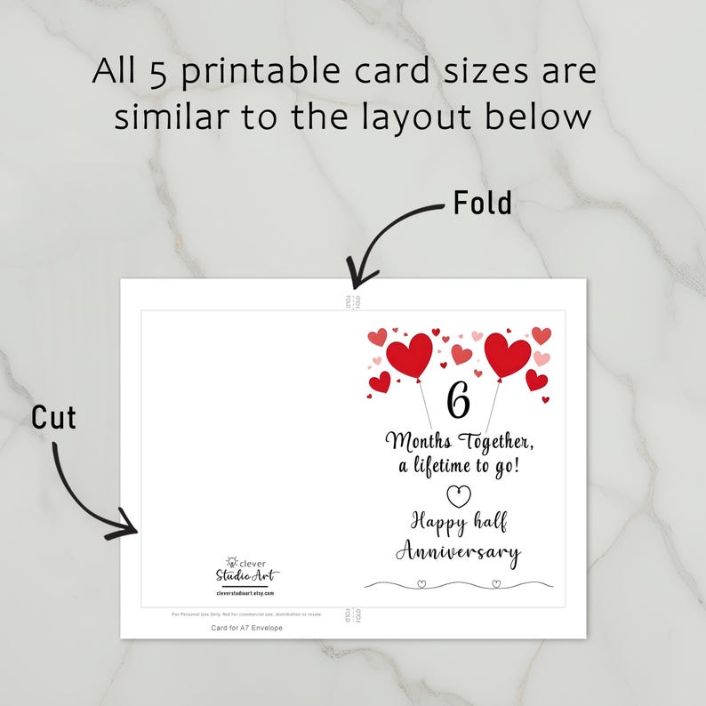 The 6 month anniversary card template offers clear guidelines for cutting and folding the card after printing. This consistent layout ensures ease of use across all 5 of the anniversary cards.