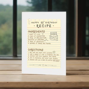 This 99th birthday card for mom or grandmother presents a delightful recipe of life, combining love, family, and friends. The birthday card comes in 5 different sizes that fit most common envelopes.