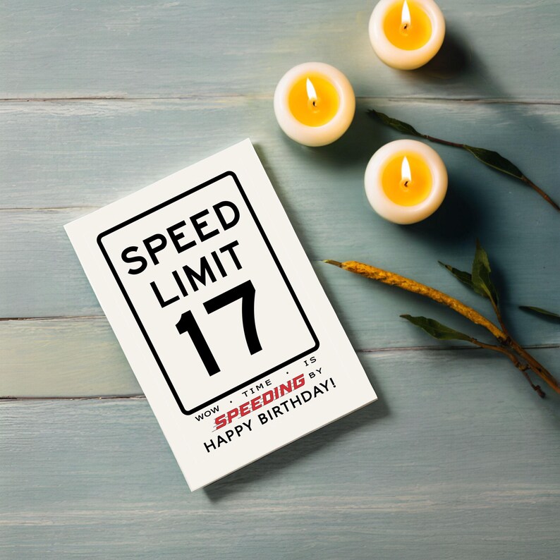 Celebrate their 17th birthday with a charming Speed Limit Birthday Card, paired with glowing yellow candles. This delightful combo adds a memorable touch to their special birthday, marking the start of an exciting new chapter in their life.