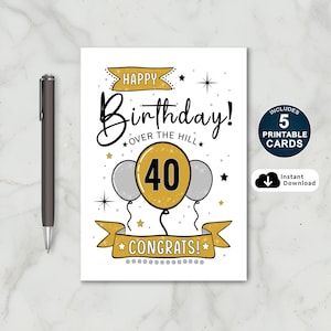 Printable 40th Birthday Card | Over The Hill Birthday Card | Happy 40th Birthday | 40th Birthday Card | 40th Printable Birthday Card