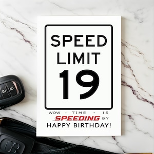 Celebrate their 19th birthday with our Speed Limit Birthday Card, show cased next to a set of car keys. This thoughtful combo adds a memorable touch to their special birthday celebration, marking the start of an exciting journey ahead.