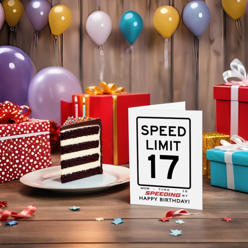Celebrate their 17th birthday with our Speed Limit Birthday Card, showcased next to birthday presents and cake.