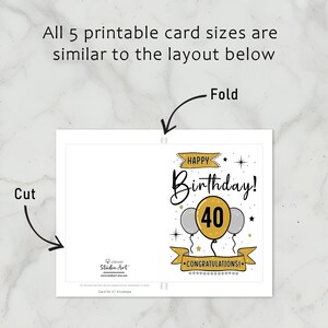 The 40th Birthday Card template includes clear guidelines for cutting and folding after printing. This consistent layout ensures ease of use across all five sizes.
