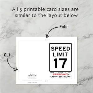 The 17th Birthday Speed Limit Card template includes clear guidelines for cutting and folding after printing. This consistent layout ensures ease of use across all 5 birthday card sizes.