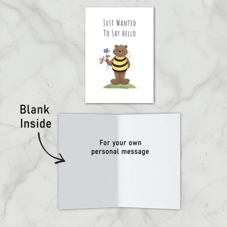 The inside of the 'Just Wanted To Say Hello' Card is blank, allowing you to write a personal message and brighten someone's day