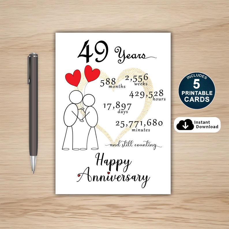 Mark 49 years of joy with our anniversary card! Instantly downloadable and offered in five popular sizes, it's the perfect choice for your celebration.