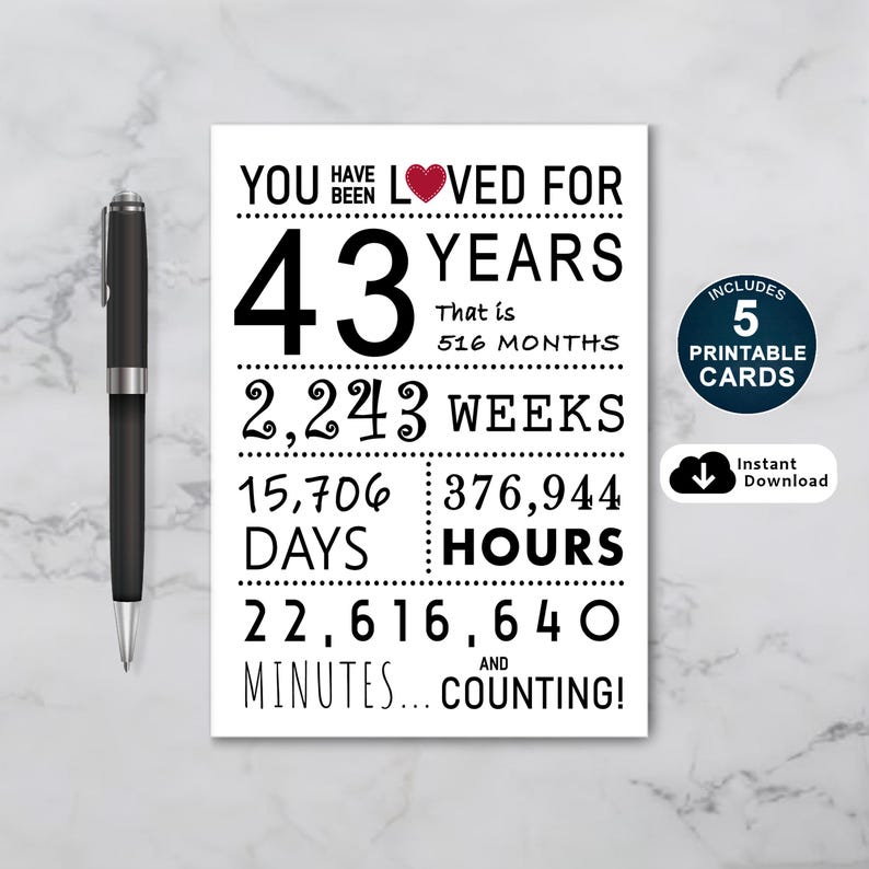 Make a 43rd birthday unforgettable with our exclusive birthday card collection, available in five popular sizes. Instantly download your favorite design and add a special touch to your loved one's birthday.