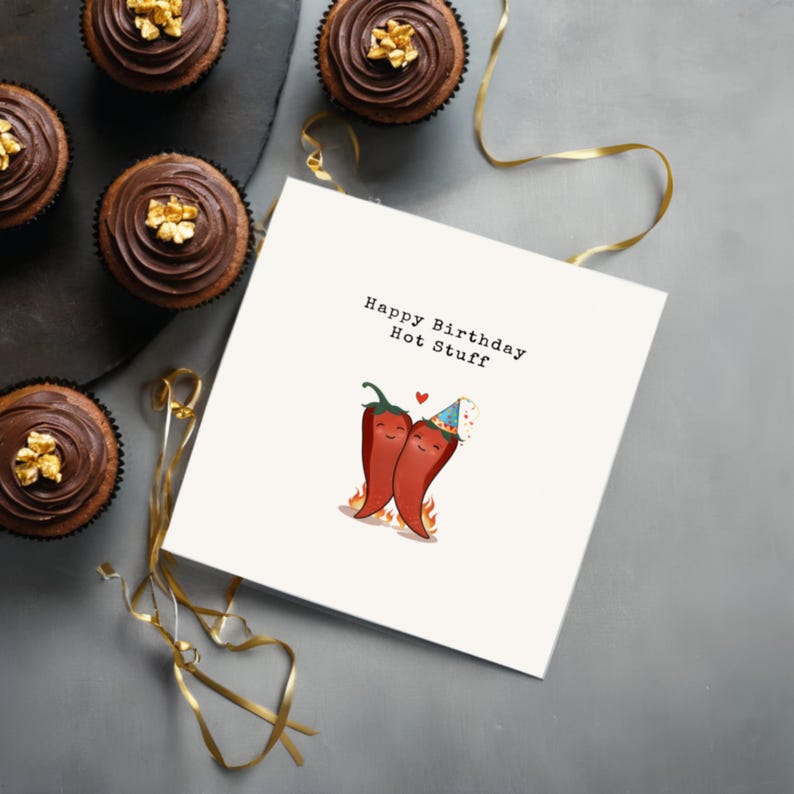 Spice up their birthday with this pun-filled card featuring two chili peppers in love holding hands! Perfect for the hot stuff in your life, this fun and heartfelt design is a playful way to show your love. Great for partners who bring the heat!