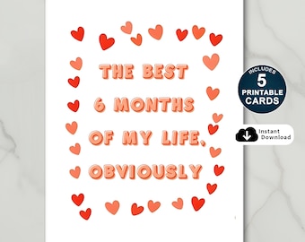 6 Month Anniversary Card: Sweet Love Gift (PDF Download)
