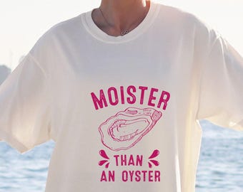 Más húmedo que una ostra PNG, Camiseta Más húmedo que una ostra, Humor adulto divertido PNG, Gráfico divertido PNG, Idea de regalo, Camiseta de mujer, Regalo para ella