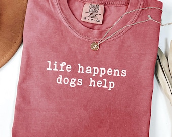 La vida pasa Perros Ayuda Png, Camiseta Mamá Perruna, Camiseta Amante de los Perros, Regalo para Dueños de Mascotas, Camiseta Divertida Amante de los Perros, Amante de los Perros Svg, Camiseta Mamá Perruna, Perros
