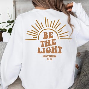 Be the Light Svg, Christian Svg, Christian Shirt Svg, Bijbelvers Shirt Svg, Jezus Svg, Believe Svg, Faith Shirt Svg, Mathew 5:14, Jezus Png