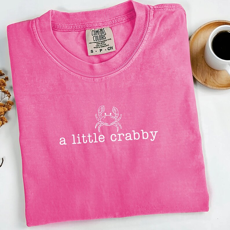 A Little Crabby Svg, Summer Shirt Png, Beach Shirt Svg, Funny Beach Shirt, Beach Vibes Png, Summer Vibes Png, Coastal Shirt Svg, Funny Shirt