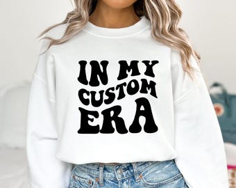In My Custom Era Svg, In My Custom Era Png, Custom Groovy Text, Custom Wavy Text, Personalised Custom Wavy Design, Custom Shirt Svg