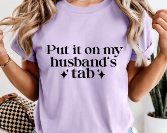 Włóż to na kartę mojego męża SVG PNG, zabawna koszulka z żoną, zabawna żona SVG, życie żony SVG PNG, zabawna koszulka damska, zabawny mąż SVG PNG, żona SVG