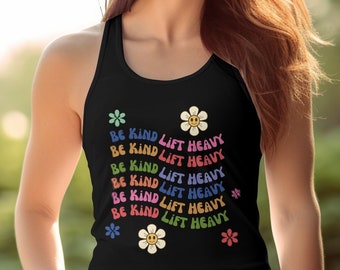 Women's Inspirational Workout Tank Top, Be Kind Lift Heavy Floral Design, Fitness Motivation Gym Wear, Colorful Muscle Tee