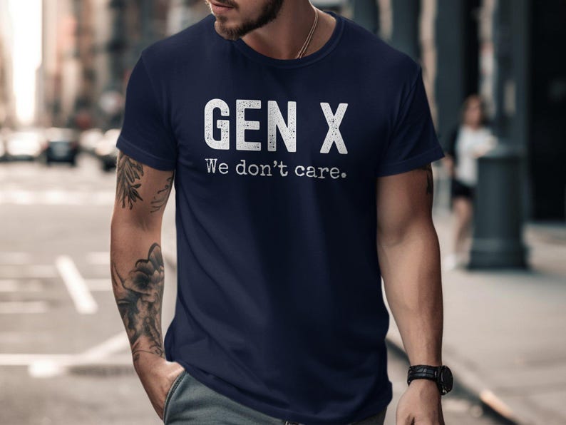 Camiseta Gen X We Dont Care Camiseta gráfica engraçada para a geração X, roupa casual, presente para amigos, camiseta da moda, humor da geração X Navy