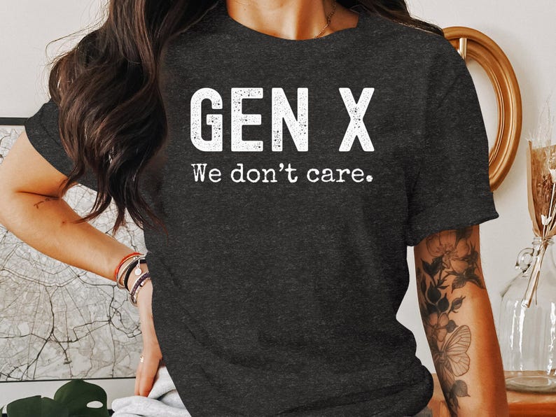 Camiseta Gen X We Dont Care Camiseta gráfica engraçada para a geração X, roupa casual, presente para amigos, camiseta da moda, humor da geração X imagem 2