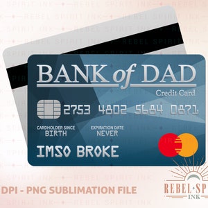 Bank of Dad , Fathers Day PNG, Fathers Day Gift, Gift for Dad, Best Dad Ever Png, Dad life Png, Sublimation PNG, Designs Download