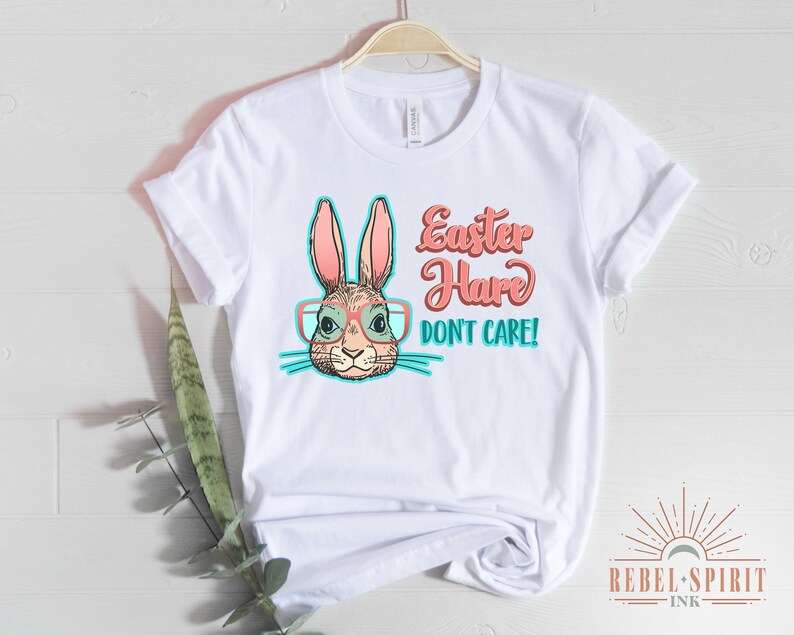 Easter Hare Don't Care PNG Easter PNG Happy Easter PNG - Etsy