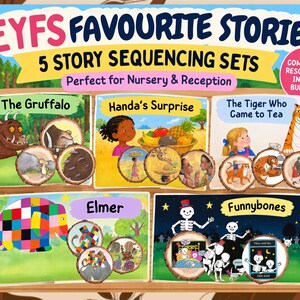 May include: A digital educational bundle titled EYFS FAVOURITE STORIES 5 STORY SEQUENCING SETS featuring five illustrated panels for The Gruffalo, Handa's Surprise, The Tiger Who Came to Tea, Elmer, and Funnybones, each with circular wooden slice inserts.