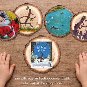 May include: Wooden story slices featuring illustrations from the book "Stick Man." The slices depict scenes with Santa Claus, a stick figure, a lake, and winter scenes. The text "STICK MAN" is visible on one slice. The slices are arranged on a wooden surface.
