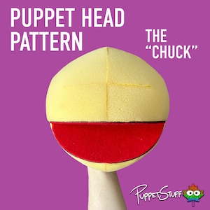 Peut inclure: Un patron de tête de marionnette intitulé "The Chuck" sur fond violet. La tête de la marionnette est jaune avec une bouche rouge et un contour noir. Le texte "PUPPET HEAD PATTERN" est au-dessus de la tête de la marionnette.