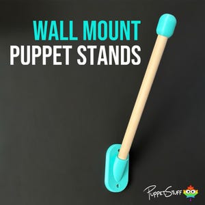 Wall Mount Puppet Stand