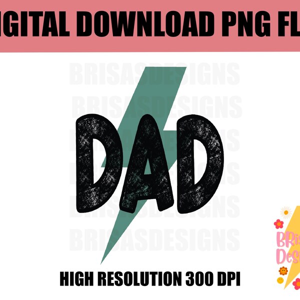 Dad png | papa png | daddy png | dada png | dad sublimation | Father’s Day sublimation | lighting bolt | dad lighting bolt | dad and son png