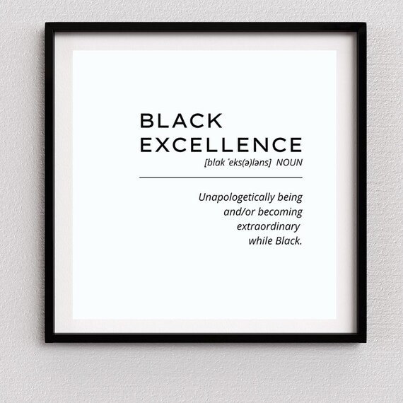 Quotes about black excellence