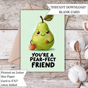 Pear-fect Friend Card | Cute Pun Friendship Card | Kawaii Pear and Apple Design | Funny Thinking of You Greeting Card | Digital | Instant