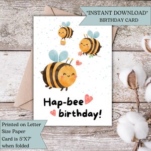 Hap-bee Birthday Card | Cute Bumblebee Pun Birthday Card | Printable Digital Download | Fun Bee Theme Greeting Card for Kids or Adults
