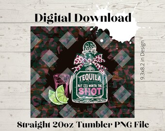 Tequila Shot Medicine -20oz Skinny Straight Tumbler design High Resolution PNG file DOWNLOAD