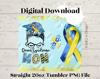 Down Syndrome Mom 20oz Tumbler Wrap – PNG Digital File (9.3 x 8.2 inches)