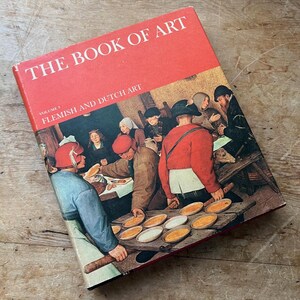 The Book of Art - Flemish and Dutch Art / Vintage Grolier Art Book