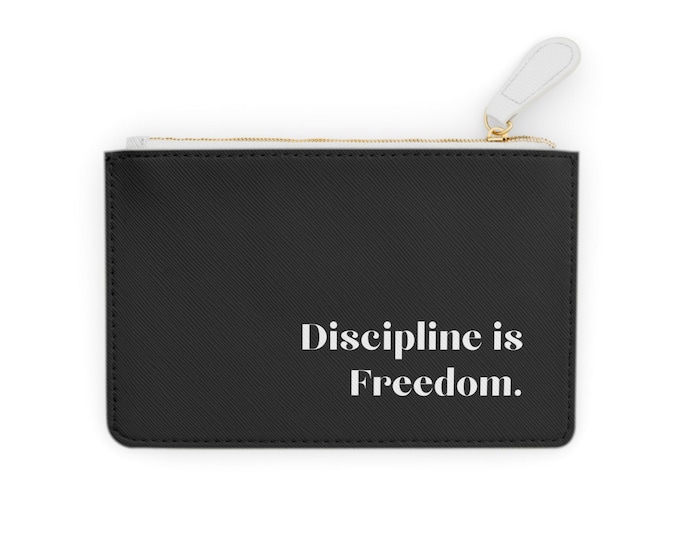 Discipline Is Freedom Mini Clutch Bag | Black Motivational Text Zip Pouch