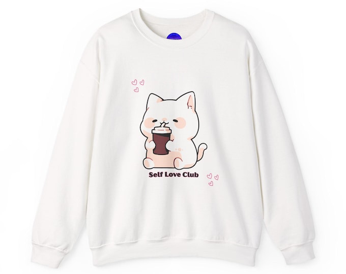 Cute Cat with Coffee Self Love Club Sweatshirt | Cozy Crewneck