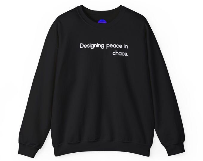 Designing Peace in Chaos Libra Zodiac sweatshirt | Crewneck Sweatshirt, Minimal Text Graphic